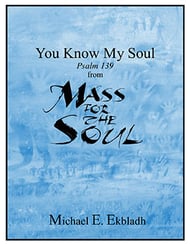 You Know My Soul SATB choral sheet music cover Thumbnail